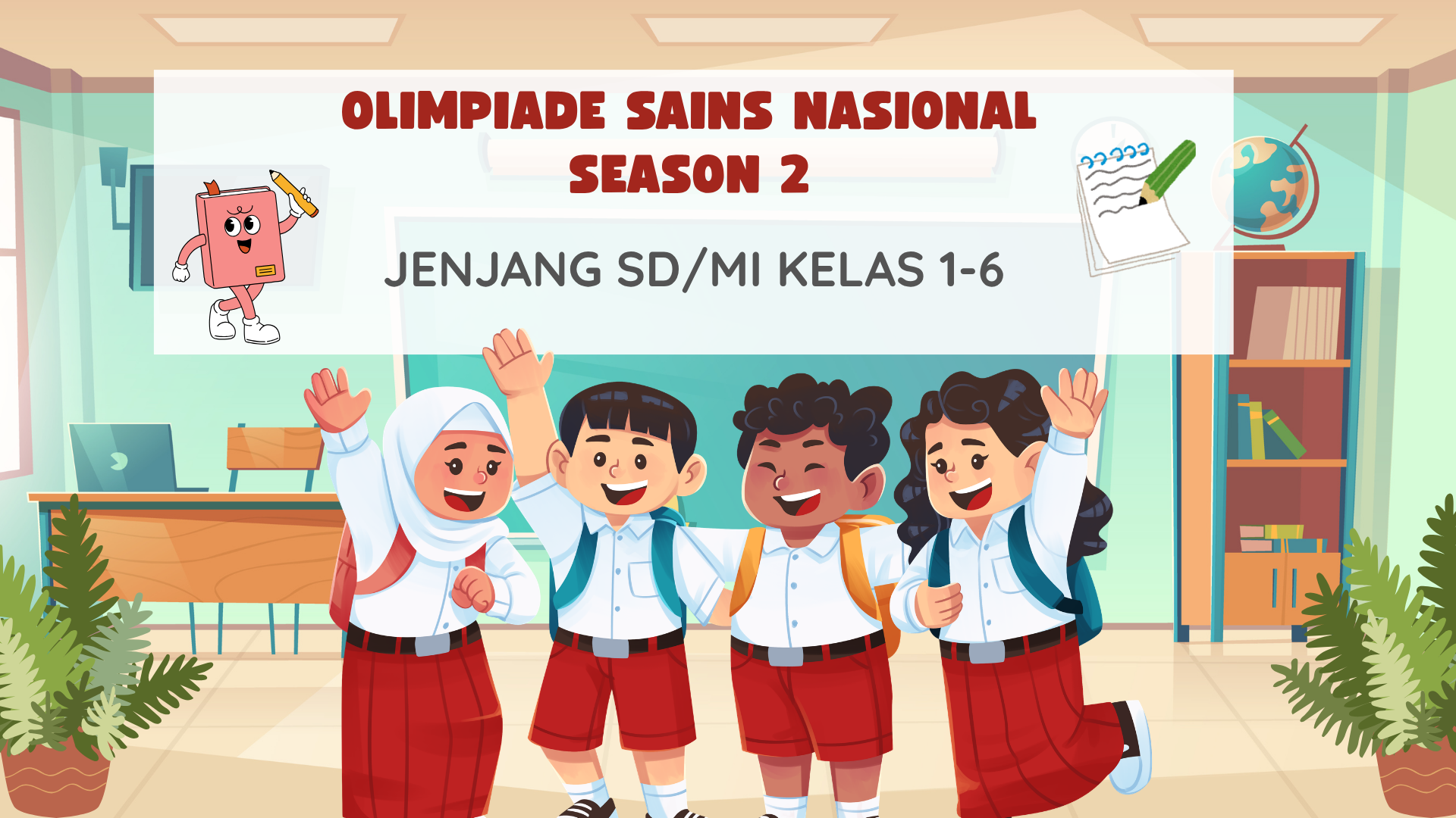 SD/MI-KELAS 3 SAINS OLIMPIADE OSN SEASON 2